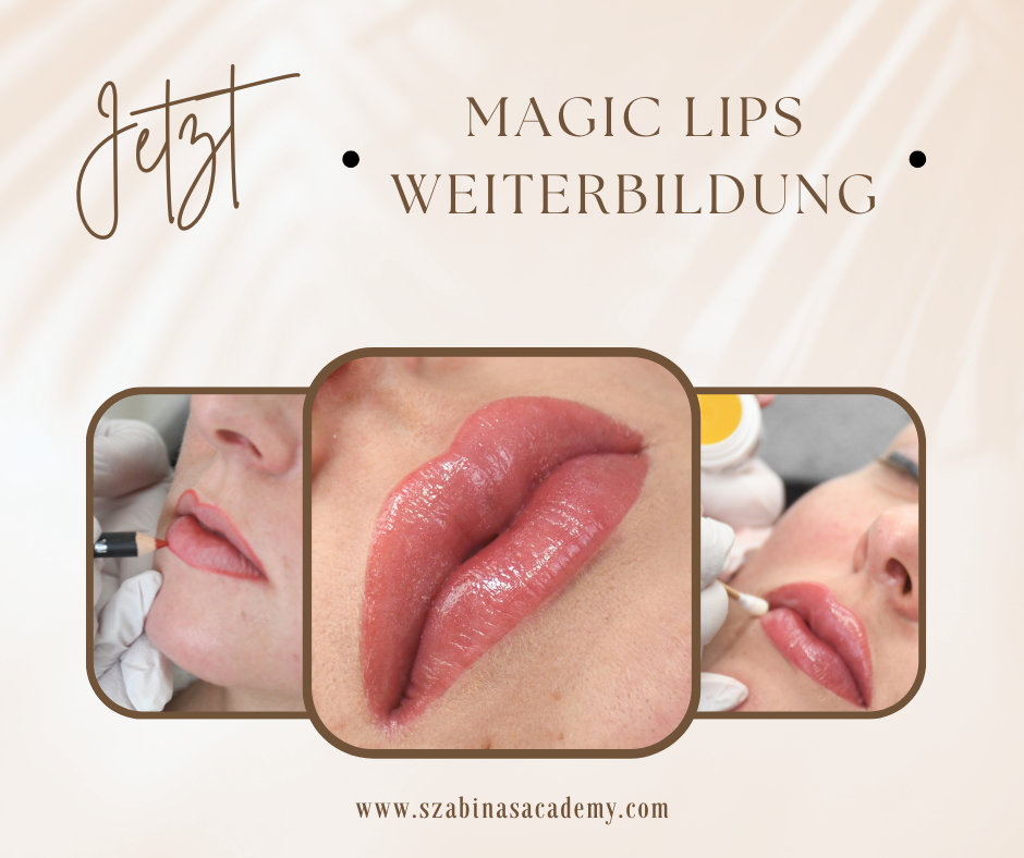 Magic Lips - Weiterbildung